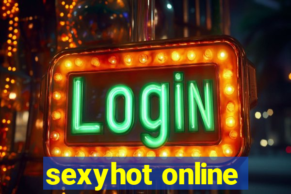 sexyhot online